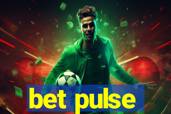 bet pulse